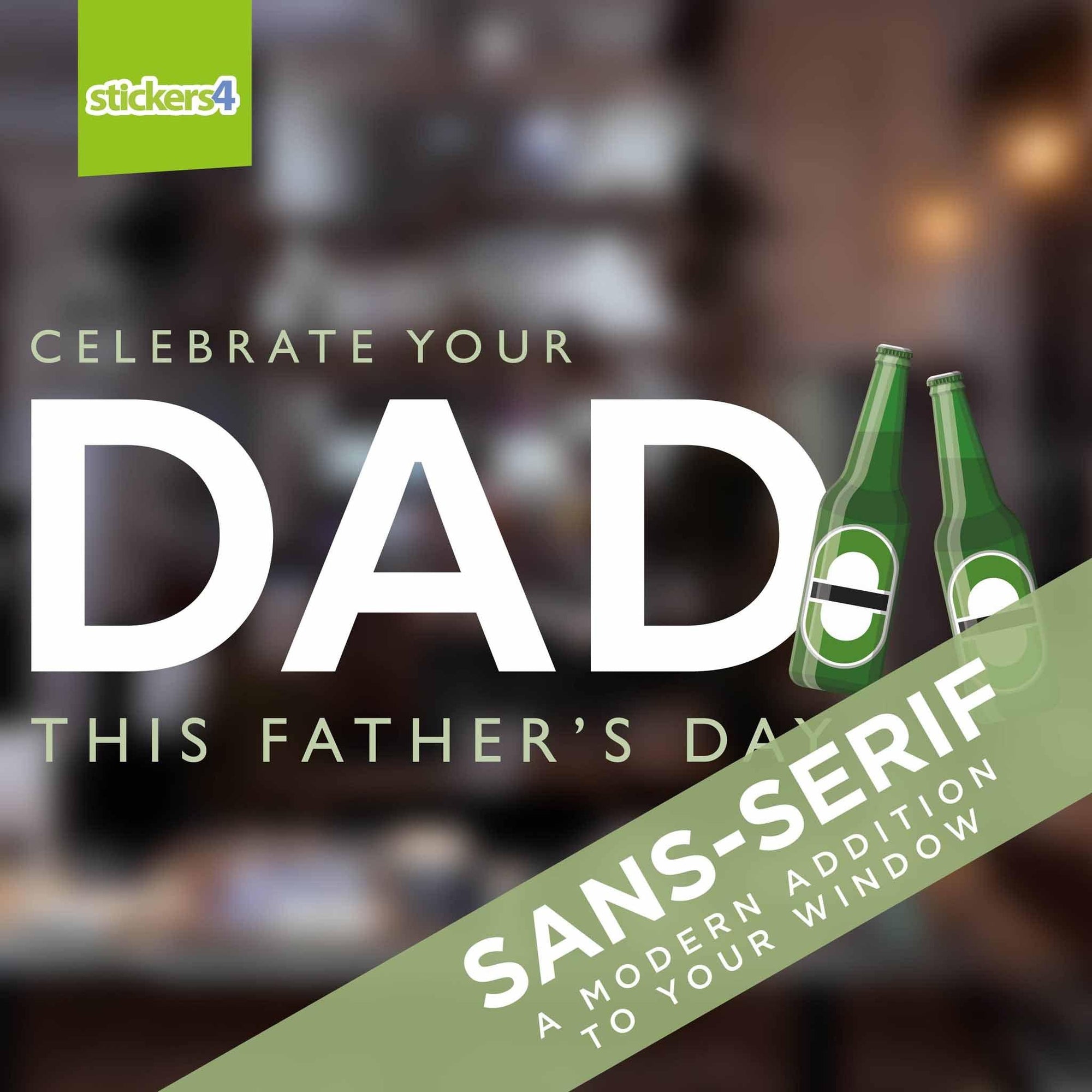 Celebrate Your Dad Window Sticker Father's Day Window Display