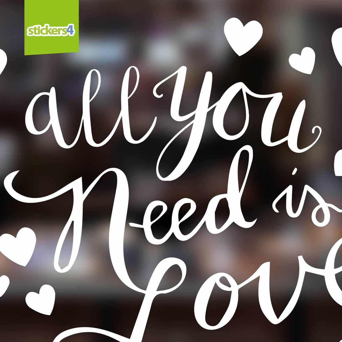 All You Need Is Love Window Cling
