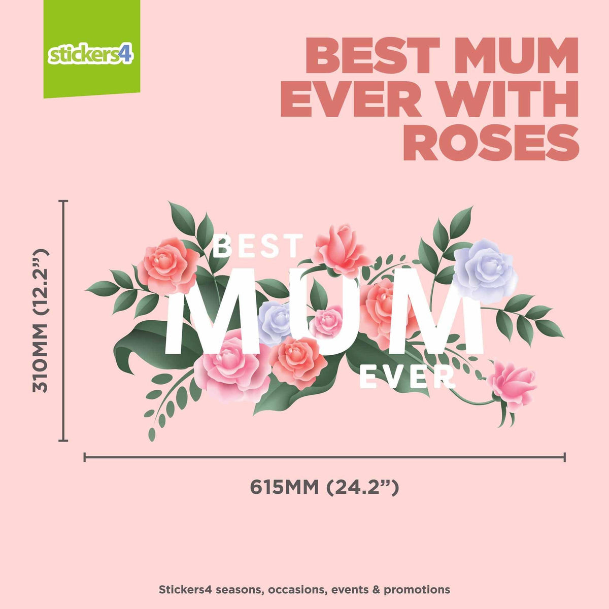 Best Mum Ever with Roses Window Stickers