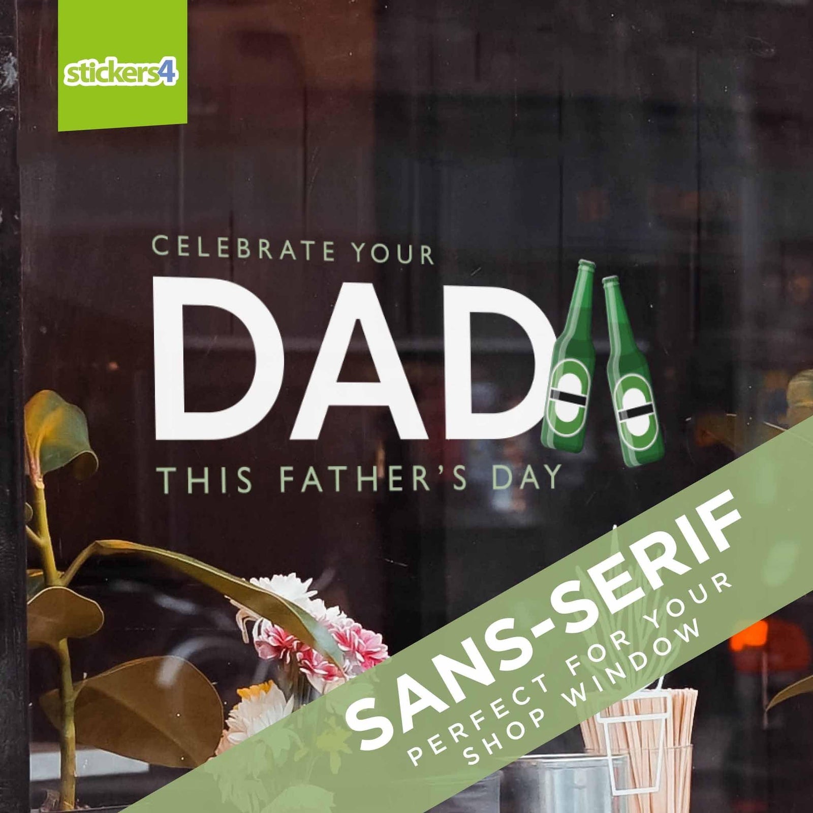 Celebrate Your Dad Window Sticker Father's Day Window Display