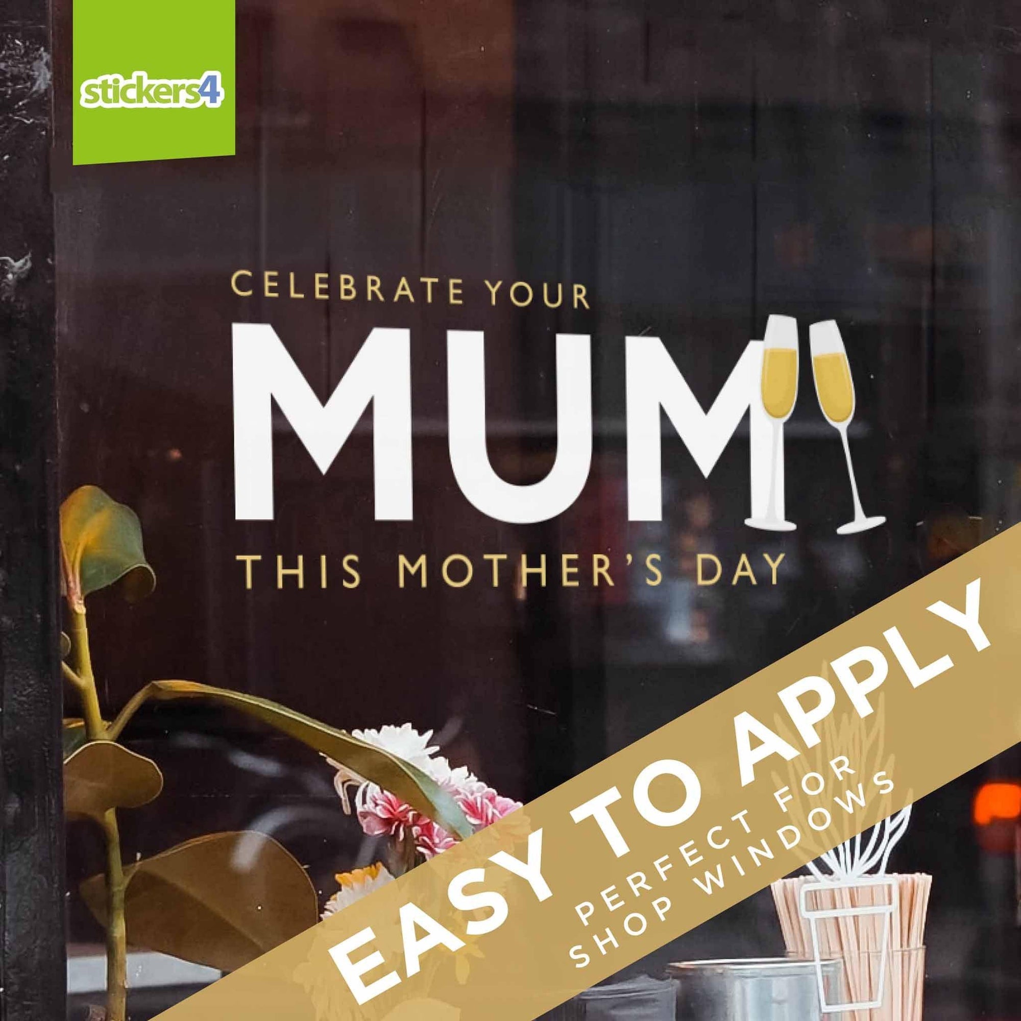 Celebrate Your Mum Window Sticker Mother's Day Display