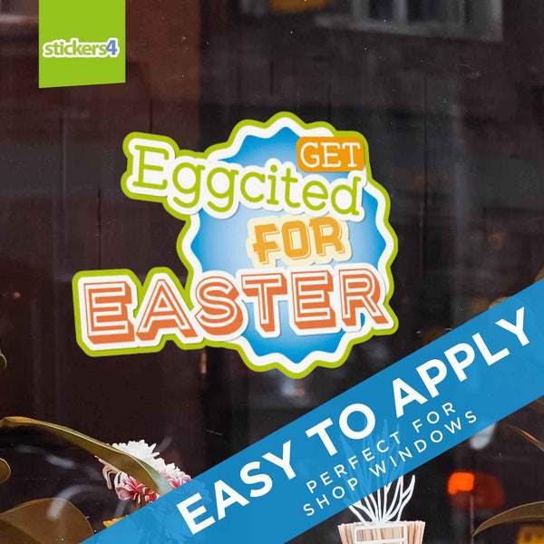 Get Eggcited For Easter Window Cling Easter Window Display