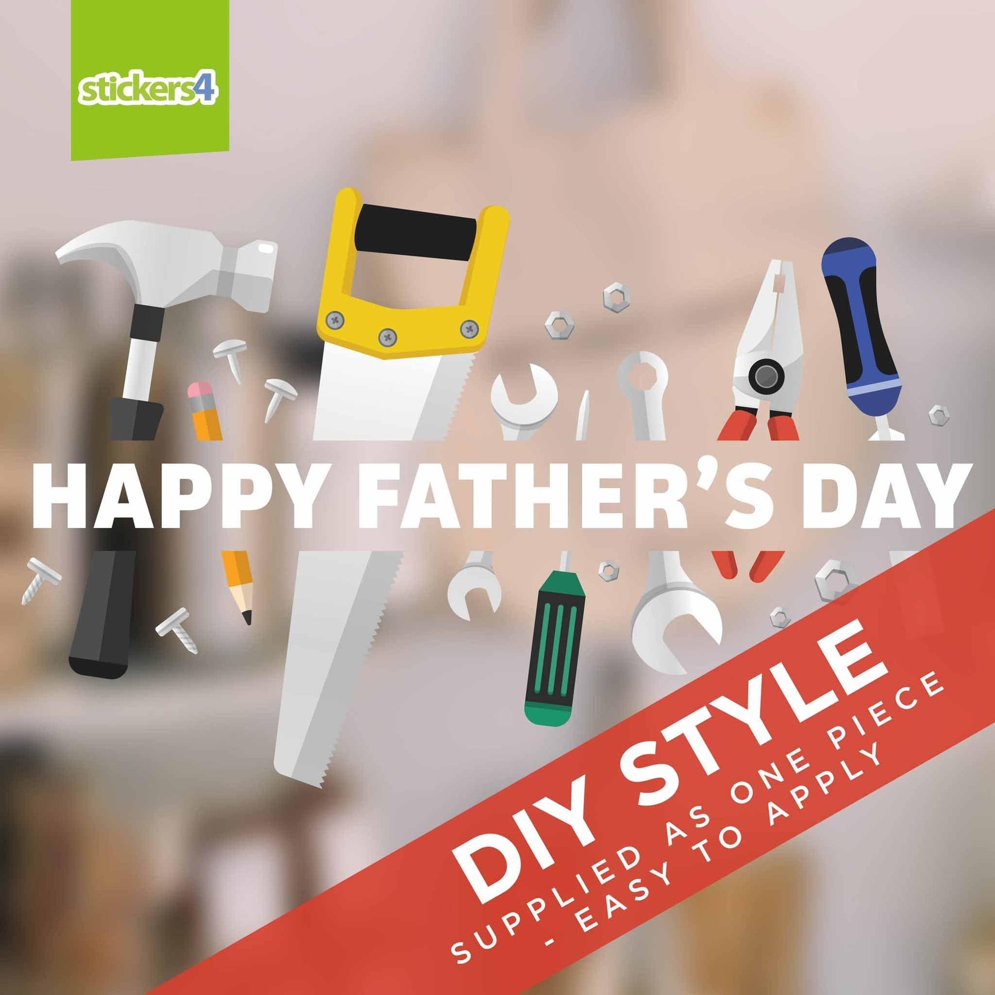 Happy Father's Day with Tools Window Sticker Father's Day Window Display