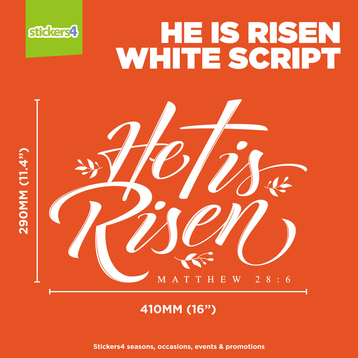 He Is Risen White Script Window Sticker