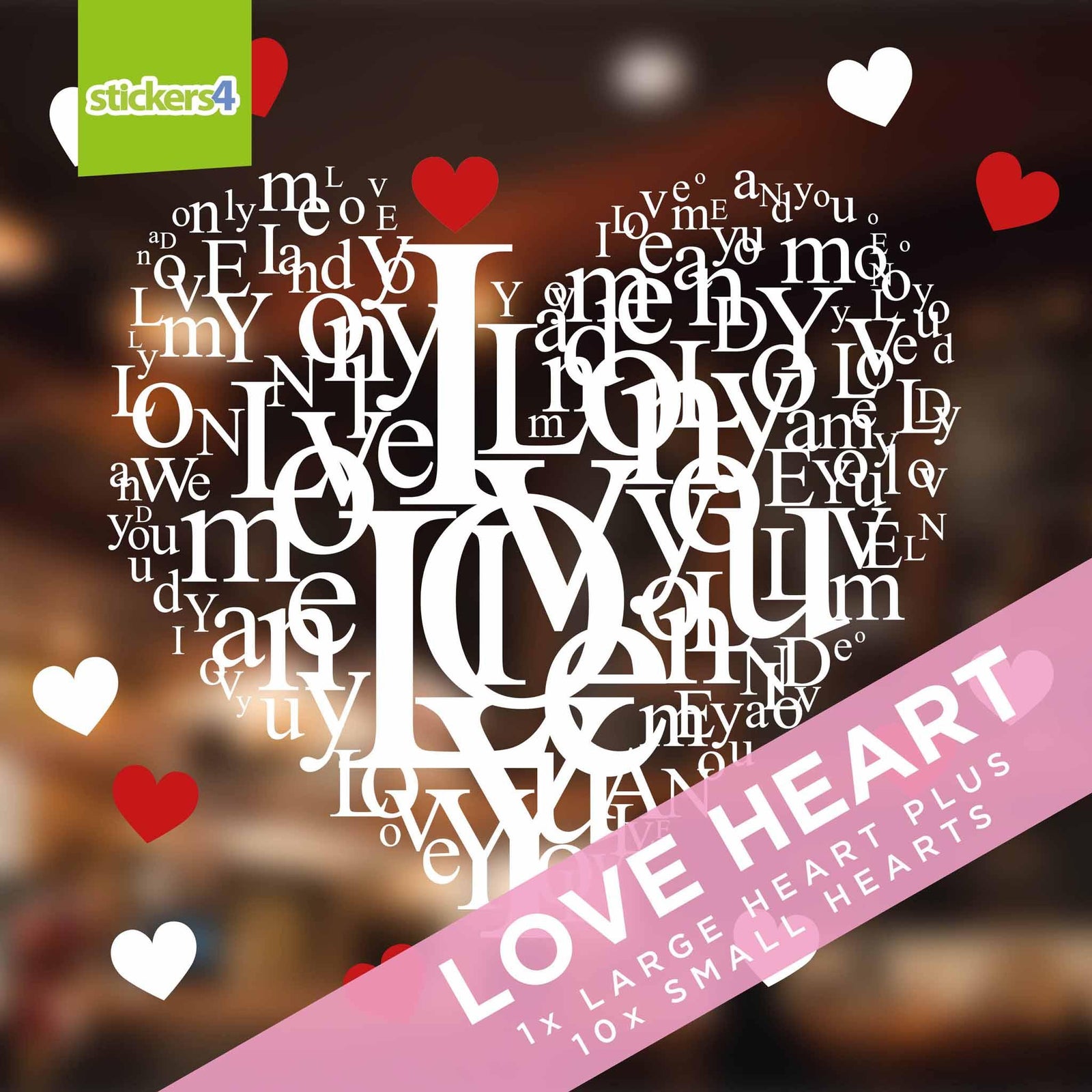 I Love, You Love, We Love, Heart Window Cling Valentine's Day Display