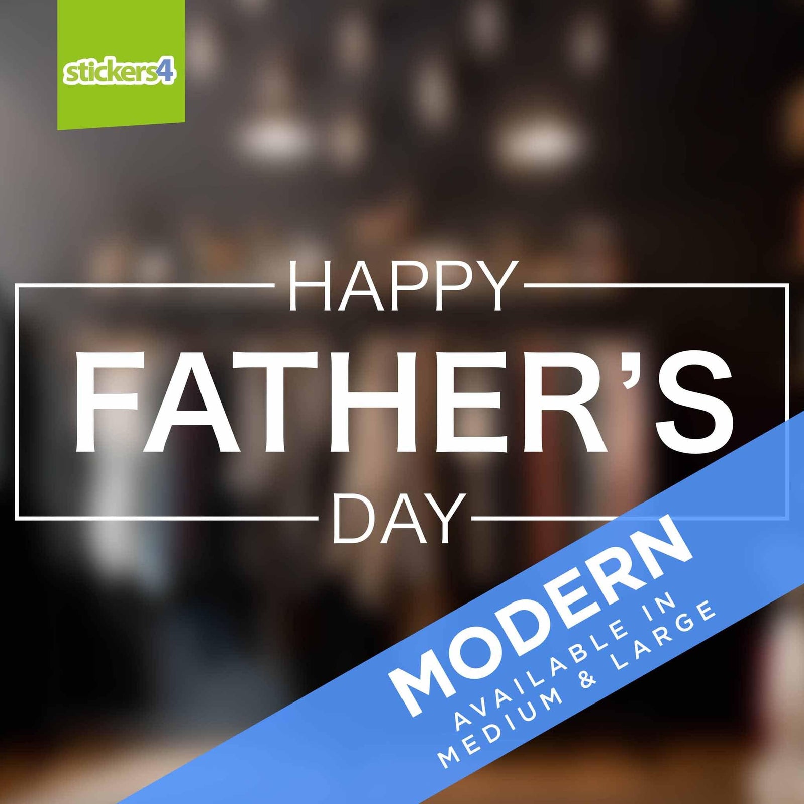 Modern Happy Father's Day Text Window Sticker Father's Day Window Display