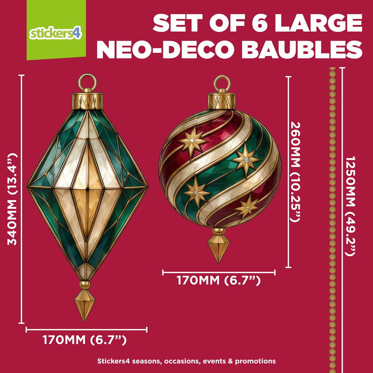 Large Neo-Deco bauble window sticker dimensions with 1250mm hanging chains