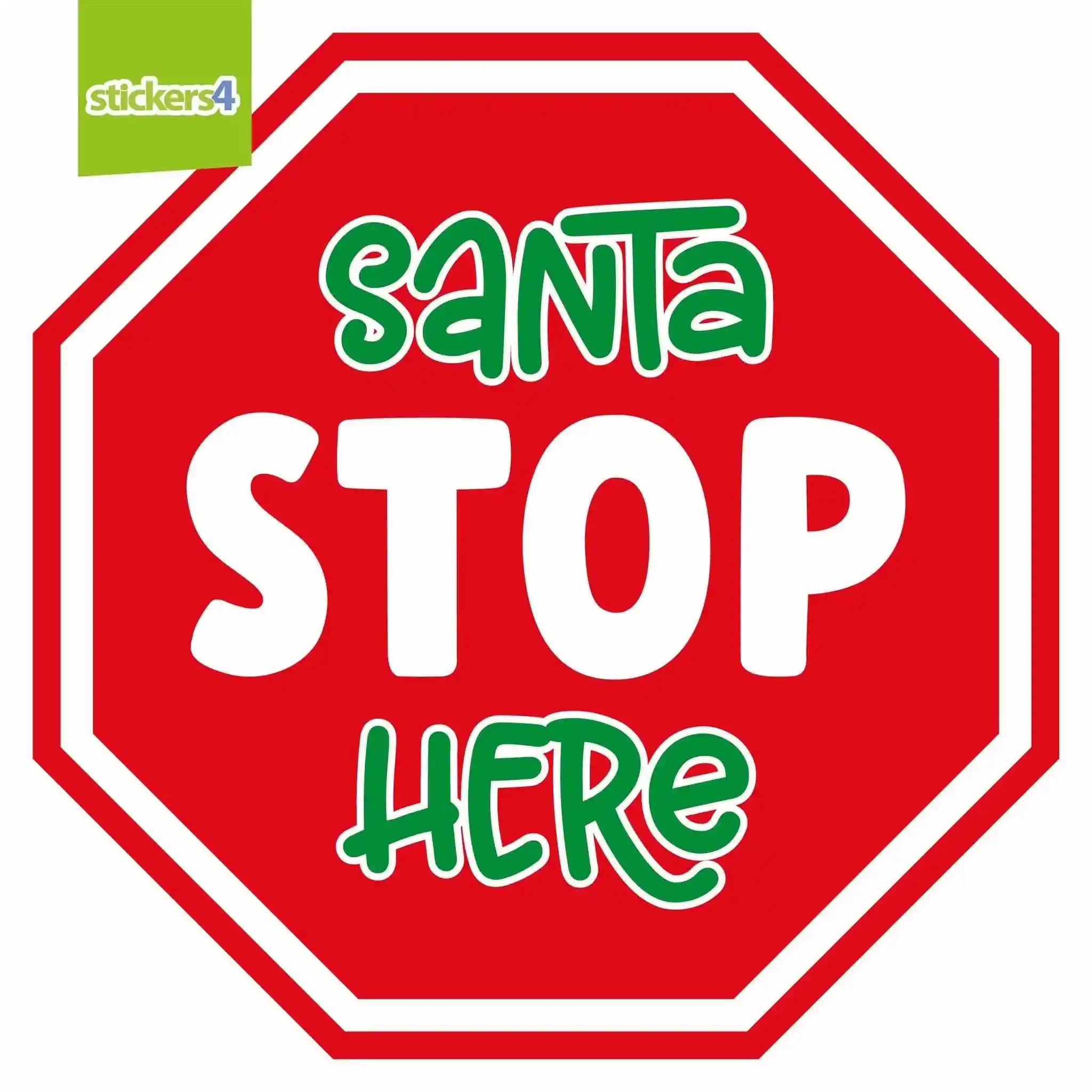 Sticker Step Here Santa Stop Here - Christmas Window Cling Decoration