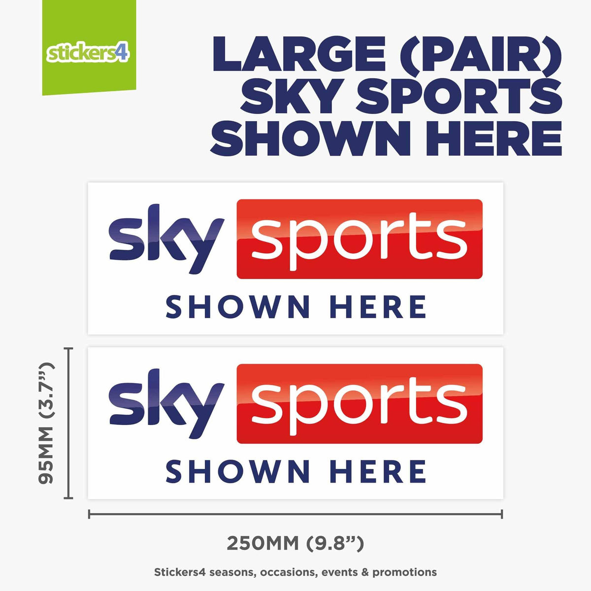 Sky Sports Shown Here (Pair) Window Sticker Events