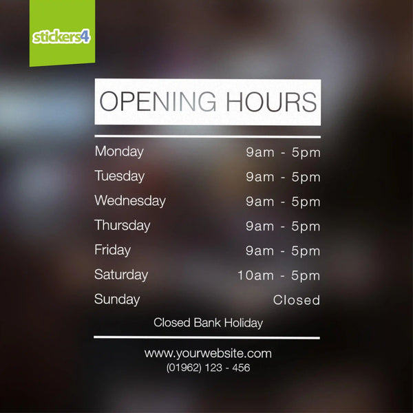 Custom Opening Times Window Sticker x 2 Design #1 Your Business