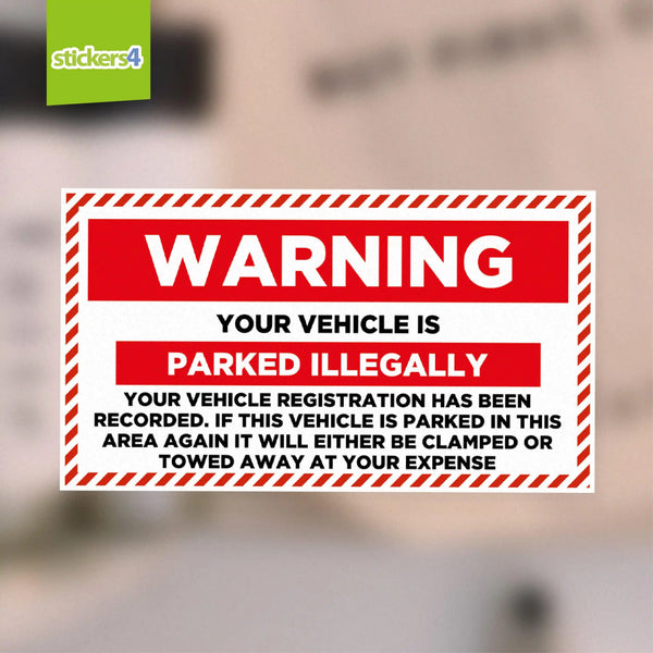 Warning Sticker - Parked Illegally Your Business