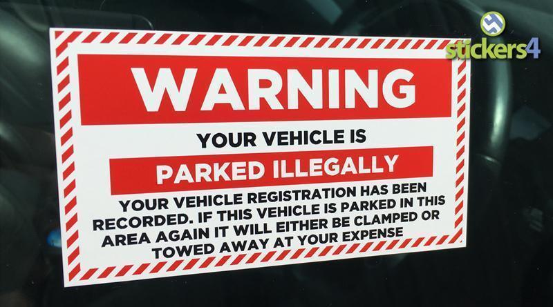 Warning Sticker - Parked Illegally Your Business