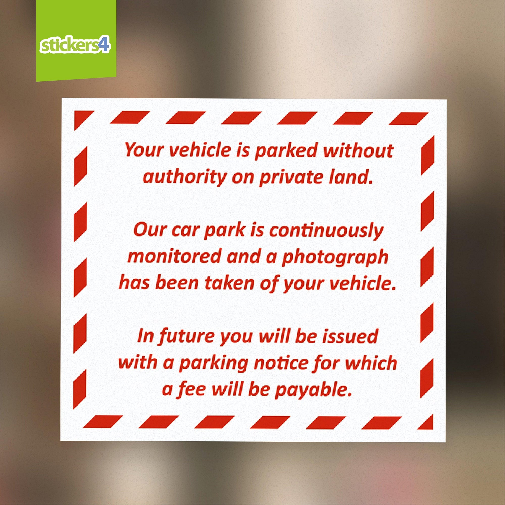 Unauthorised Parking Warning Sticker Your Business